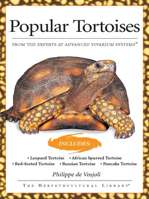 cover image of Popular Tortoises (Advanced Vivarium Systems)